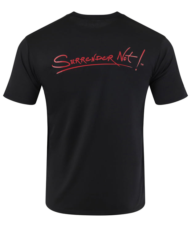 SURRENDER NOT! Short Sleeve Black T-Shirt # 12