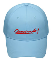 SURRENDER NOT! Hat: Two Colors